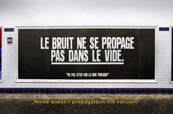 « Le bruit ne se propage pas dans le vide » © Sean Hart