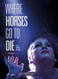 Antony Hickling – « Where horses go to die » - Culturopoing