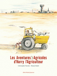 les aventures agricoles d'harry l'agriculteur
