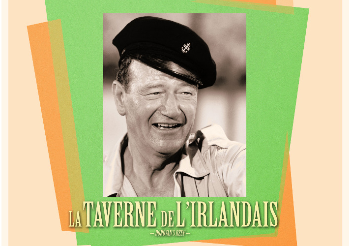 John Ford – « La Taverne de l’Irlandais (Donovan’s Reef) » (1963