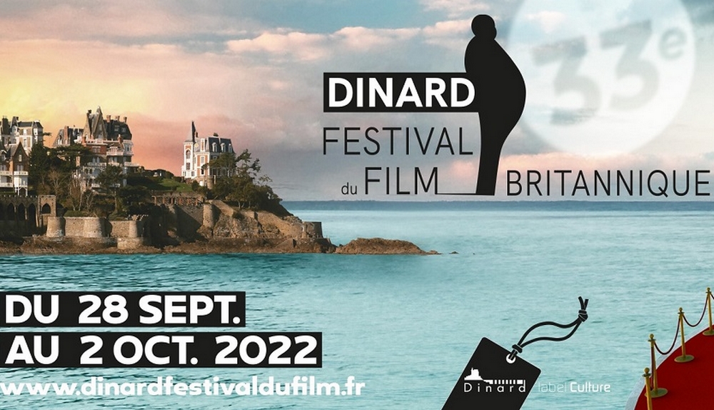 Festival du Film Britannique de Dinard – du 28 septembre au 02 octobre ...